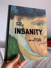 现货  On the Verge of Insanity: Van Gogh and His Illness    英文原版