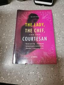 英文原版The Lady，The Chef ，and the Courtesan貴婦，廚師和歌姬