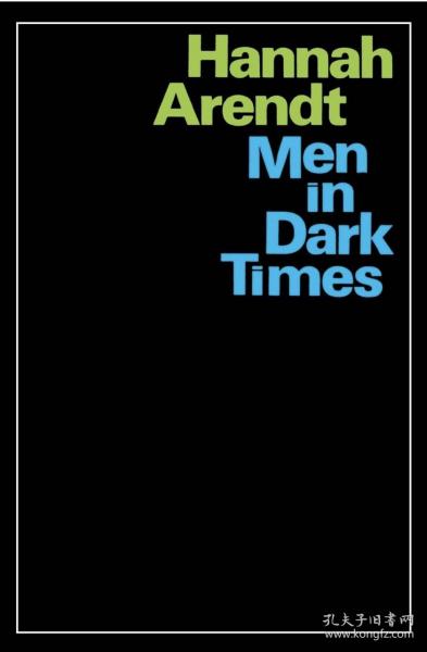 黑暗时代的人们  Men in Dark Times.