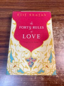 【签名本】The Forty Rules of Love：A Novel of Rumi （爱的四十条法则）