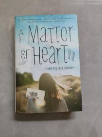 A Matter of heart  心的问题