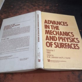 ADVANCES IN THE MECHANICS AND PHYSICS OF SURFACES