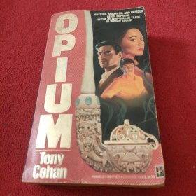 Opium tony cohan