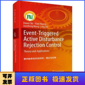 Event-triggered active disturbance rejection control:theory and applications