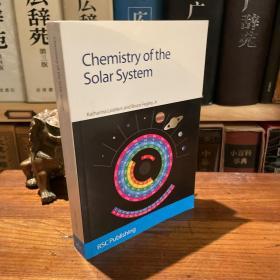 2011 英文 16开平装 《chemistry of the solar system》太阳系的化学 作者：K.Lodders ，B.Fegley 皇家化学会出版 （缺扉页，内容完整）
