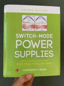 现货 英文版   Switch-Mode Power Supplies, Second Edition: SPICE Simulations and Practical Designs   克里斯托夫 巴索