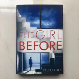 英文小说  The Girl Before: A Novel  精装