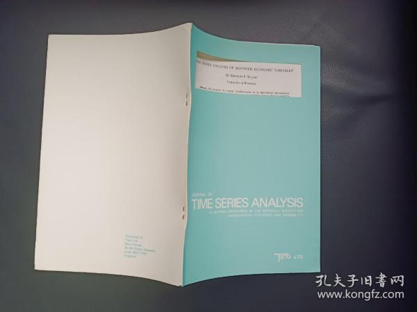 TIME SERIES ANALYSIS OF BOUNDED ECONOMIC VARIABLES 
BY KENNETH F.WALLIS 
JOURNAL OF TIME SERIES ANALYSIS Vol. 8, No. 1, 1987