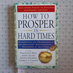 How to Prosper in Hard Times. Napoleon Hill etc. 英語進口原版毛邊本