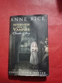 Interview with the Vampire：Claudia's Story