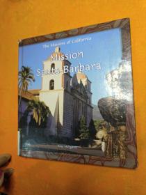 mission santa barbara【英文原版书】