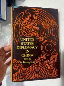 现货  英文版 UNITED STATES  DIPLOMACY IN CHINA 1844 1860