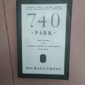 740 Park: The Story of the World's Richest Apartment Building