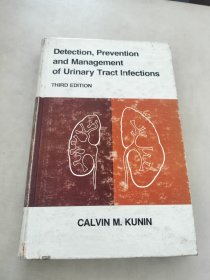 外文书 DETECTION PREVENTION AND MANAGEMENT OF URINARY TRACT INFECTIONS 具体看图