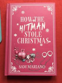 HOW THE  HITMAN  STOLE  CHRISTMAS，  SAM MARIANO。  有外文签字