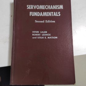 SEEVOMECHANISM FUNDAMENTALS SECOND EDITIONS 伺服机构基本原理