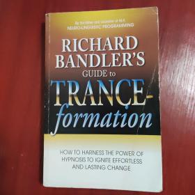 RICHARD  BANDLER'S GUIDE   to  TRANCE-formation