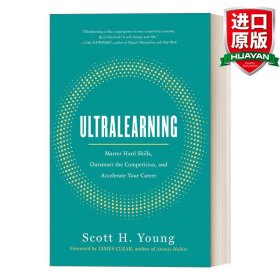 Ultralearning：Master Hard Skills, Outsmart the Competition, and Accelerate Your Career
