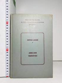 原版现货 书名是《Abelian Varieties》，作者是Serge Lang