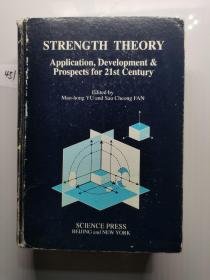 STRENGTH THEORY Application, Development & Prospects for 21st Century