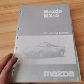 MazdaMX—5 Workshop Manual (详细看图！）