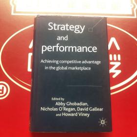 Strategy and performance Achieving competitive advantage in the giobal marketplace【策略与绩效 在全球市场上取得竞争优势】