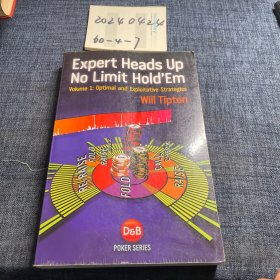 Expert Heads Up No Limit Hold'em, Volume 1: Opti英文原版