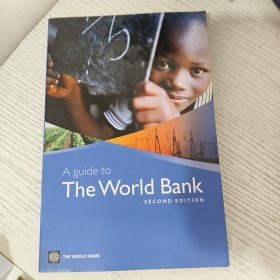 A Guide to the World Bank 世界银行指南