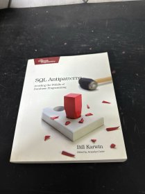 SQL Antipatterns：Avoiding the Pitfalls of Database ProgrammingSQL Antipatterns：避免数据库编程的陷阱 英文版