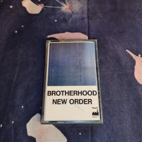 磁带：BROTHERHOOD NEW ORDER