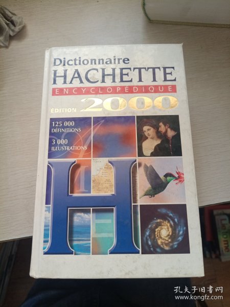 Dictionnaire Hachette encyclopédique 2000