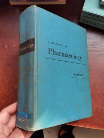 A Manual of Pharmacology: and its Applications to Therapeutics and Toxicology（Eighth Edition）英文原版16开精装老版西医文献