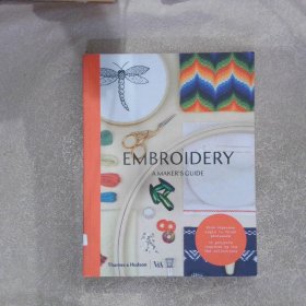 Embroidery:A Maker's Guide 刺绣：制造商指南