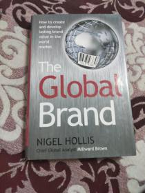 The Global Brand How to Create and Develop Last