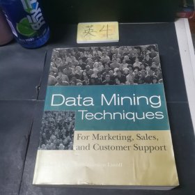 英文原版Data Mining Techniques For Marketing, Sales, and Customer Support市場營銷、銷售和客戶支持的數(shù)據(jù)挖掘技術(shù)