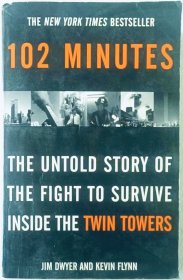 102 Minutes the untold story of twin towers英文原版