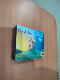 Good Day, Good Night Board Book