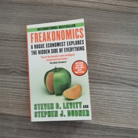 Freakonomics : A Rogue Economist Explores the Hidden Side of Everything