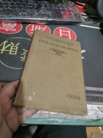 民国早期外文原版:: FREE-HAND.DRAWING绘画课程 【 18 95年 、 品相 不错】 32开布精装 58