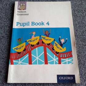 Nelson Grammar Pupil Book 4(OXFORD)【内容全新】