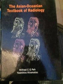 ★英文原版书 The Asian-Oceanian Textbook of Radiology亚洲澳洲放射学教科书