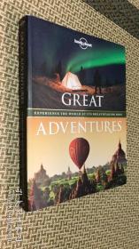 Great Adventures: Experience the world at its breath-taking best