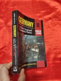 Germany: Since 1800 v. 3: A New Social and Economic History ...     （小16开） 【详见图】