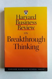 Harvard Business Review on Breakthrough Thinking（哈佛商业评论突破性思维）英文