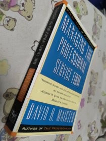 Managing The Professional Service Firm