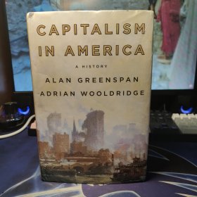 美国的资本主义：一段历史（英文原版/精装）Capitalism in America: A History