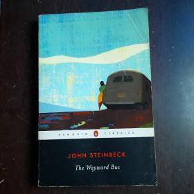 JOHN STEINBECK THE WAYWARD BUS
约翰斯坦贝克的任性巴士