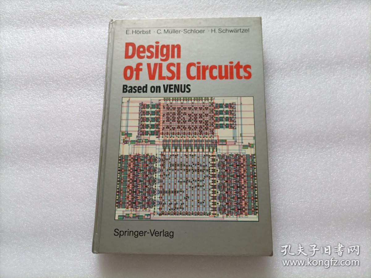 Design of VLSI Circuits：Based on Venus   精装本