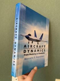 现货 Aircraft Dynamics: From Modeling to Simulation    英文原版 飞机动力学：从建模到仿真