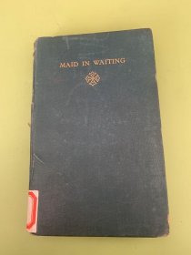 MAID IN WAITING,1933年，高尔斯华绥（女侍），漆布精装，书顶刷黑